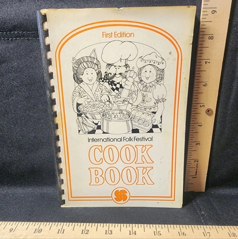 Vintage Cookbook 1st Edition International Folk Festival Used Complete